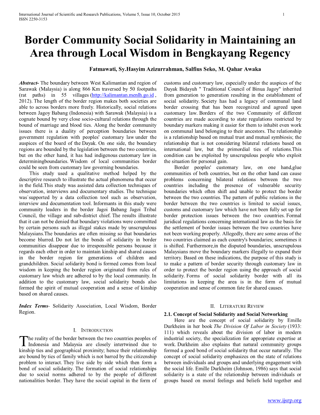 Border Community Social Solidarity in Maintaining an Area Through Local Wisdom in Bengkayang Regency