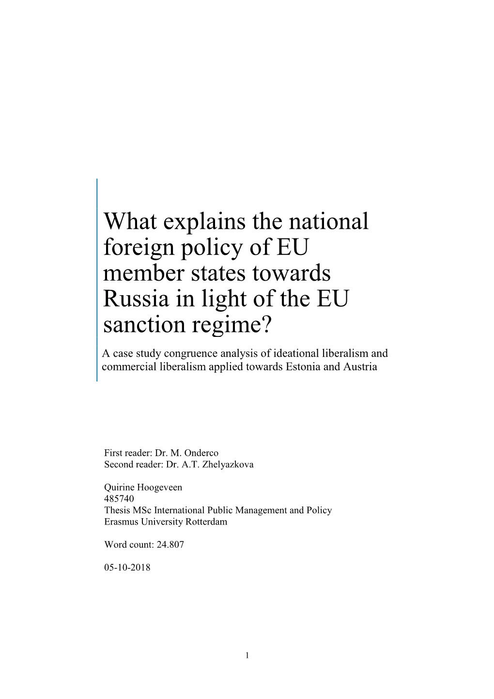 What Explains the National Foreign Policy of EU Member States Towards