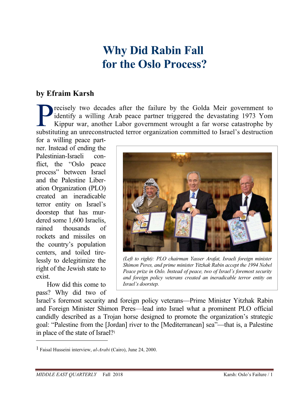 Why Did Rabin Fall for the Oslo Process? by Efraim Karsh