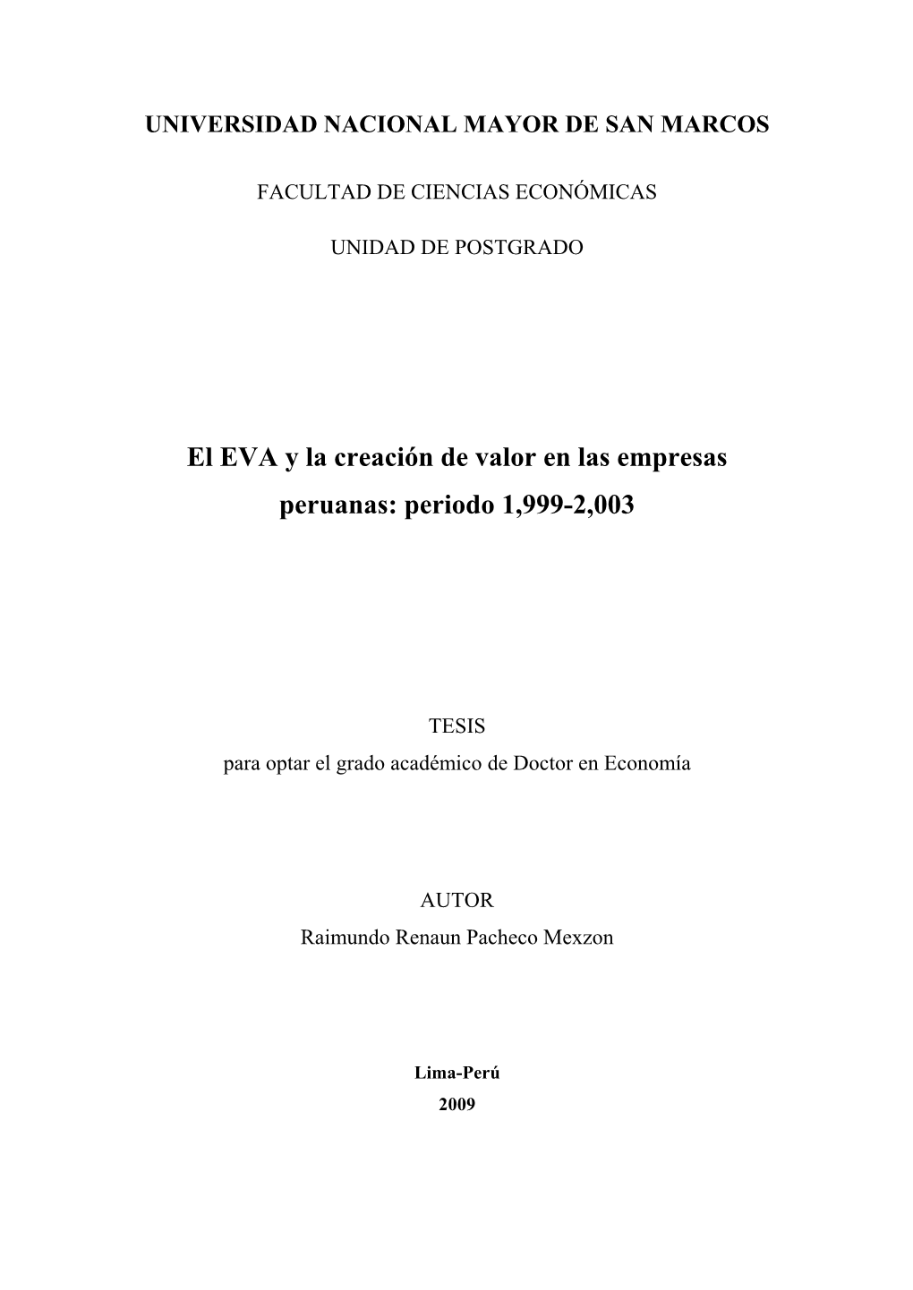 El EVA Y La Creación De Valor En Las Empresas Peruanas: Periodo 1,999-2,003