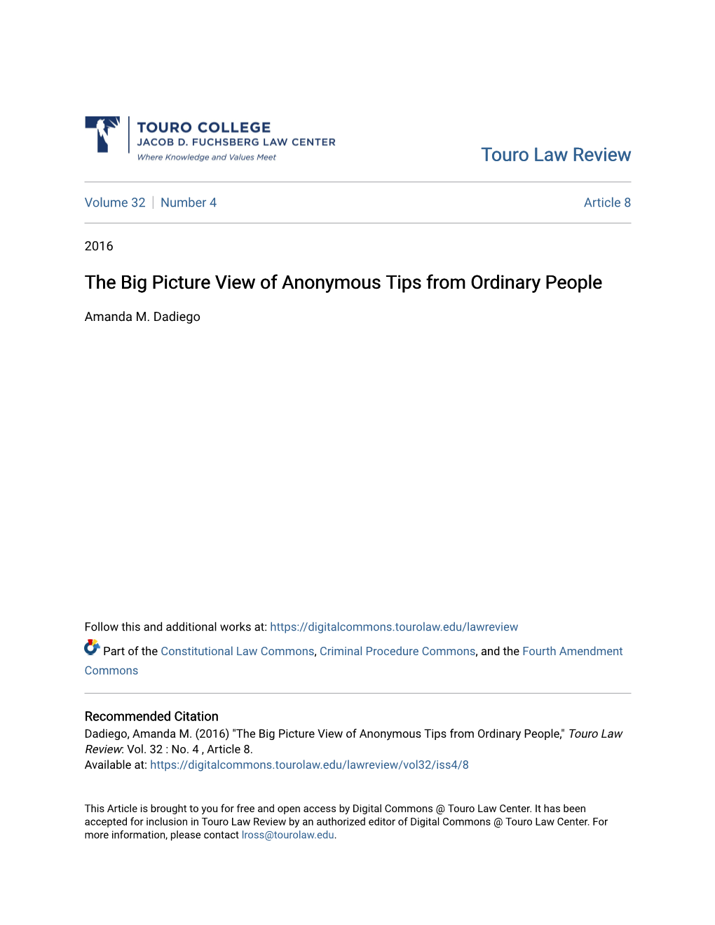 The Big Picture View of Anonymous Tips from Ordinary People