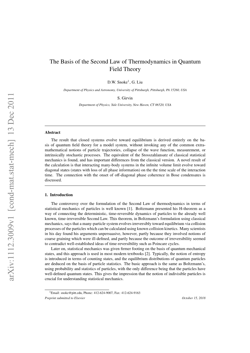 The Basis of the Second Law of Thermodynamics in Quantum Field Theory