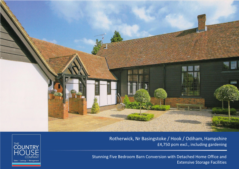 Rotherwick, Nr Basingstoke / Hook / Odiham,Hampshire