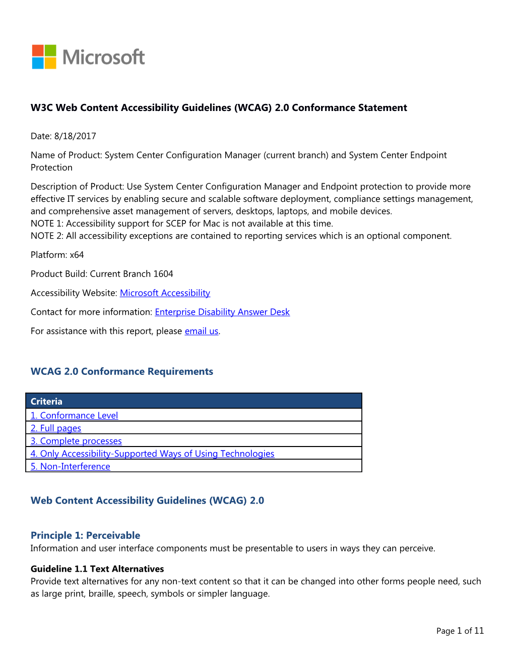 W3C Web Content Accessibility Guidelines (WCAG) 2.0 Conformance Statement Date: 8/18/2017