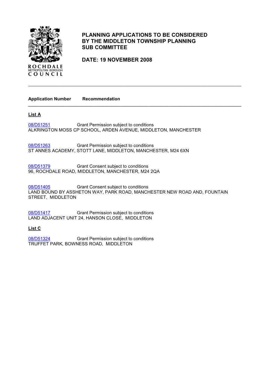 Planning Applications to Be Considered by the Middleton Township Planning Sub Committee