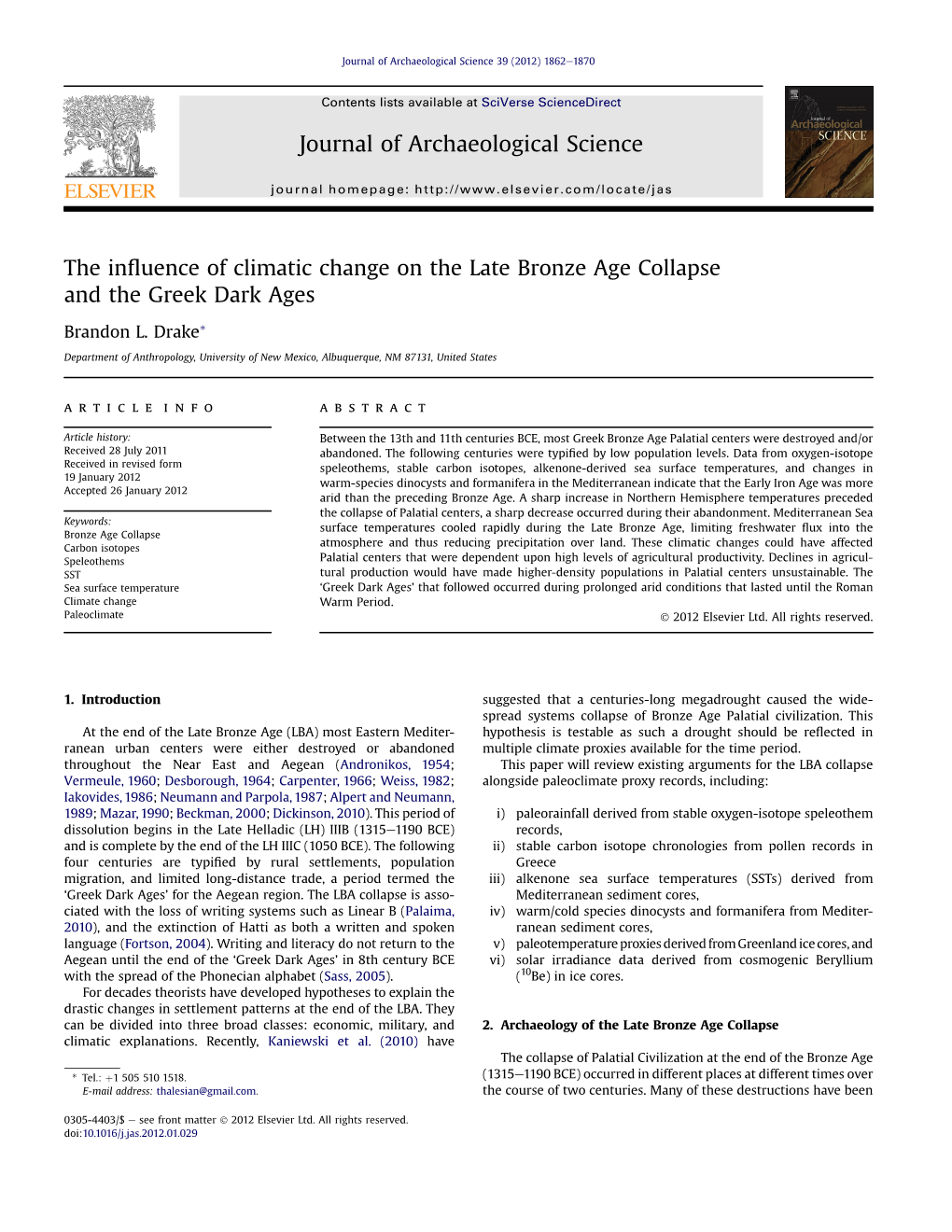 The Influence of Climatic Change on the Late Bronze Age Collapse and the Greek Dark Ages Journal of Archaeological Science