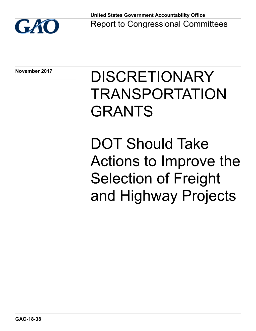 Gao-18-38, Discretionary Transportation Grants