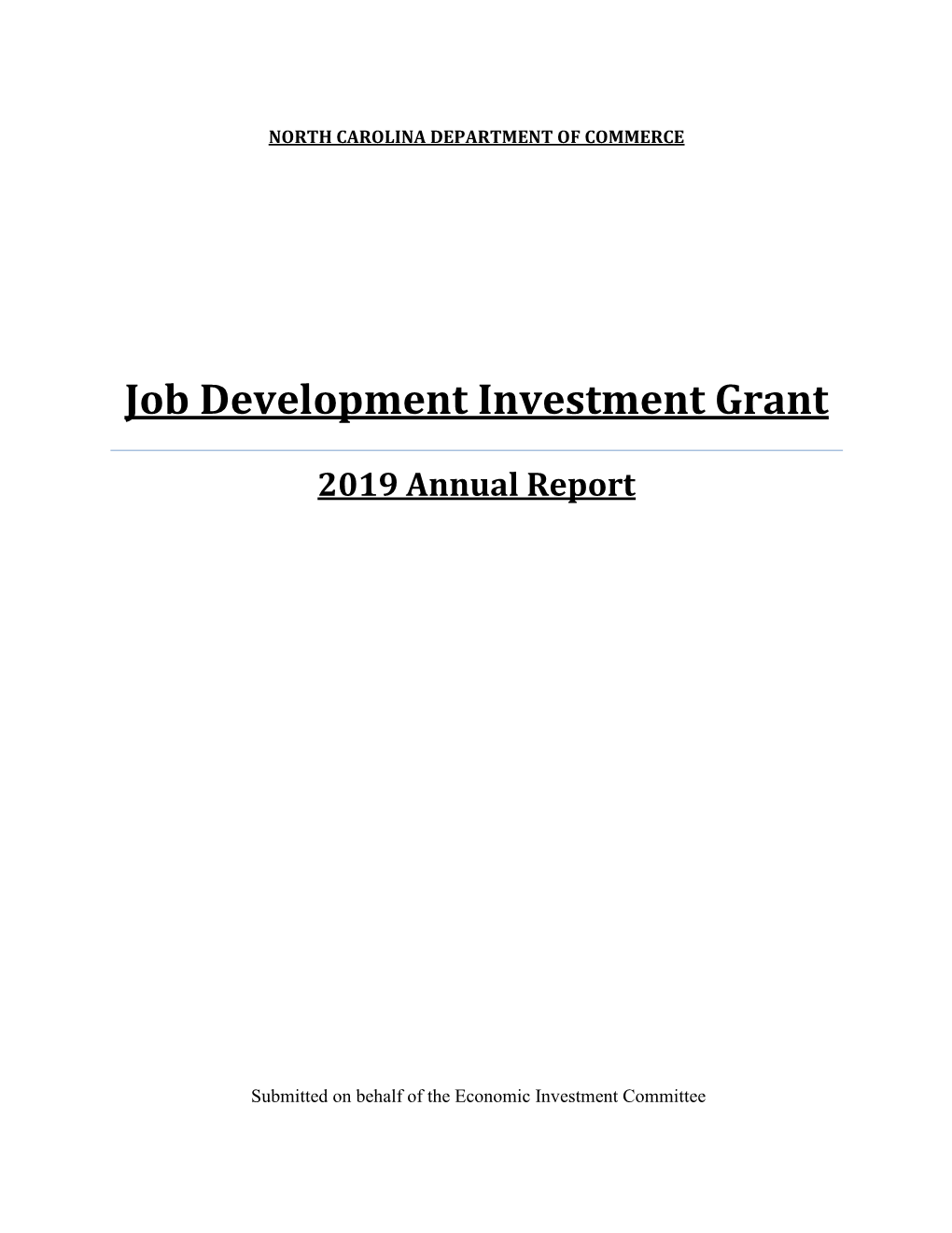 Job Development Investment Grant 2019 Annual Report