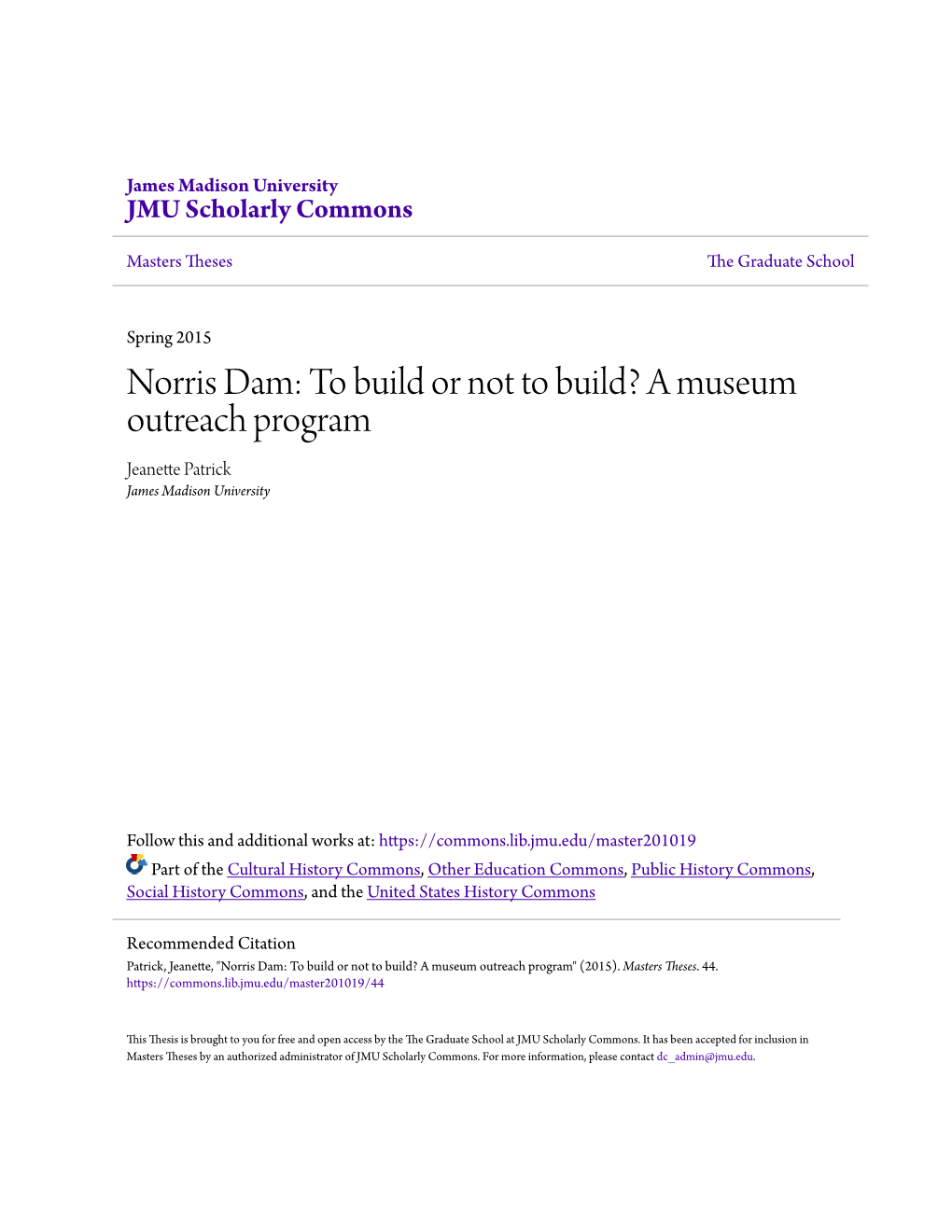 Norris Dam: to Build Or Not to Build? a Museum Outreach Program Jeanette Patrick James Madison University