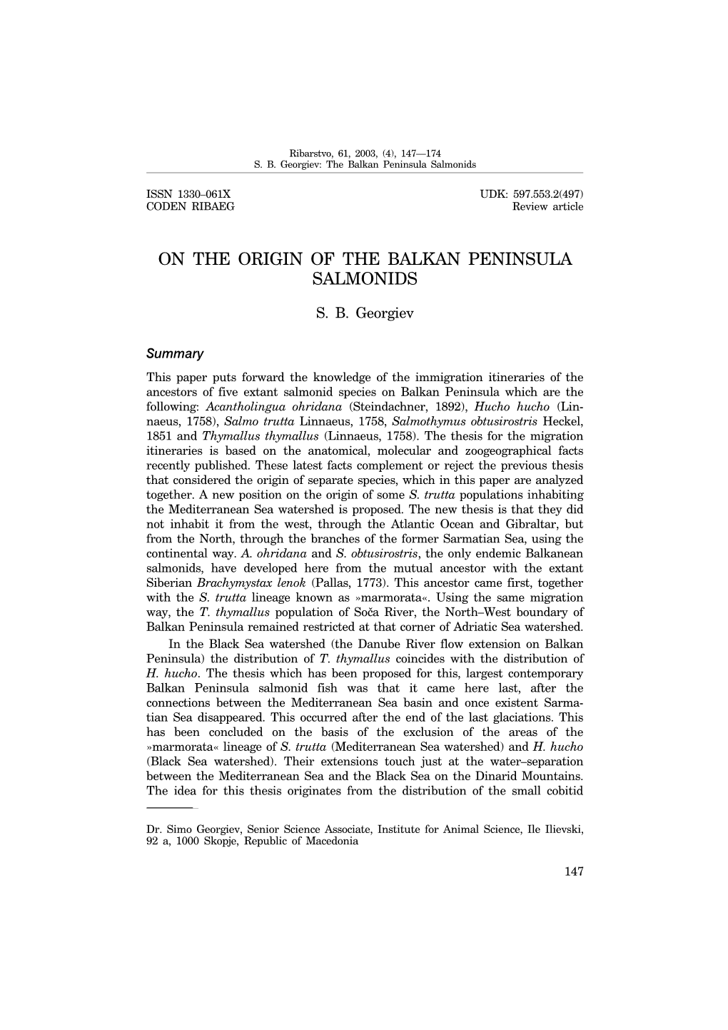 On the Origin of the Balkan Penins8la Salmonids