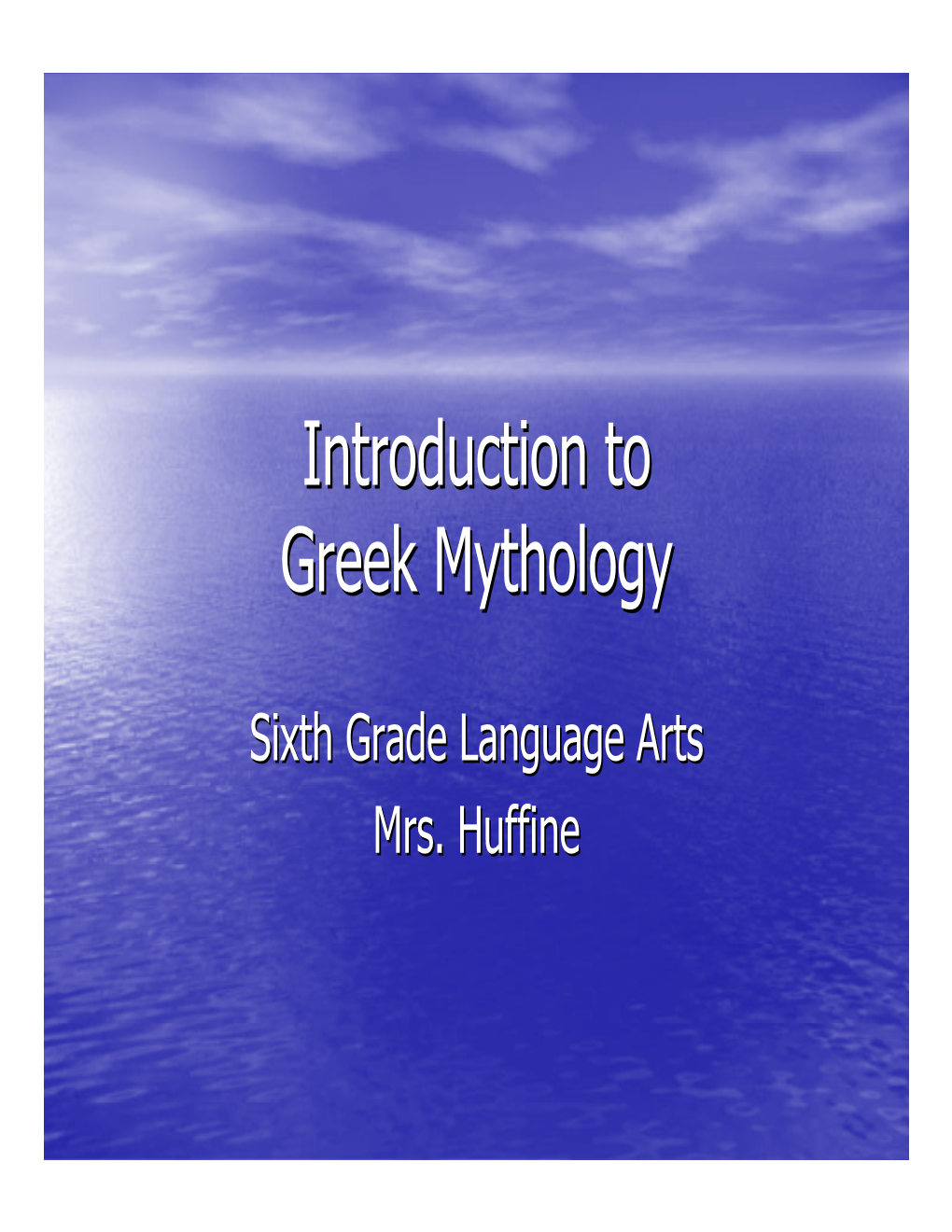 Introduction to Greek Mythology