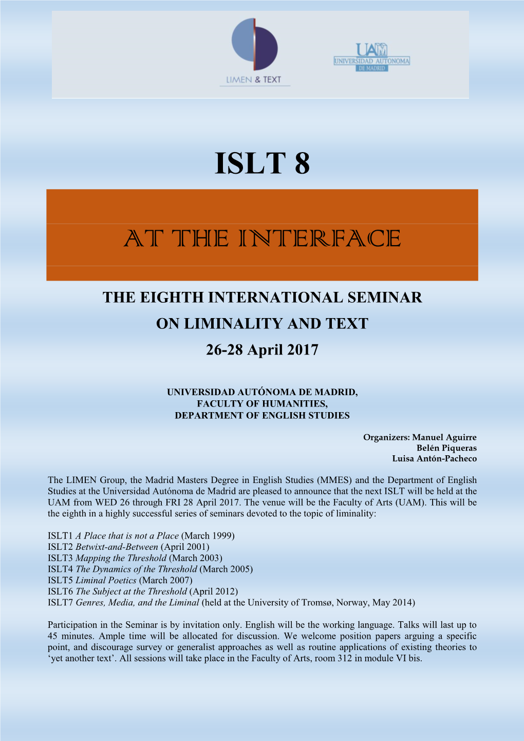 Islt 8 at the Interface