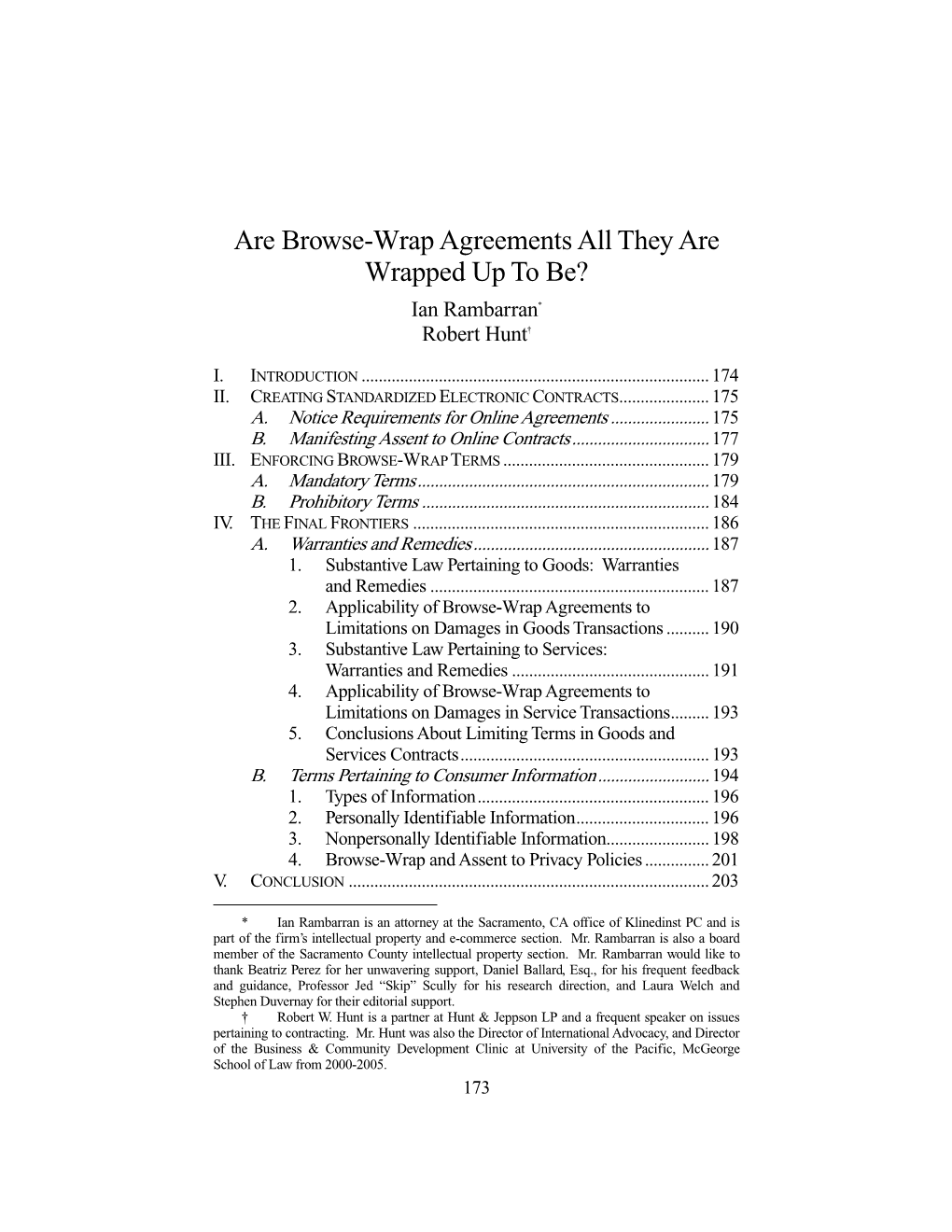 Are Browse-Wrap Agreements All They Are Wrapped up to Be? Ian Rambarran* Robert Hunt†