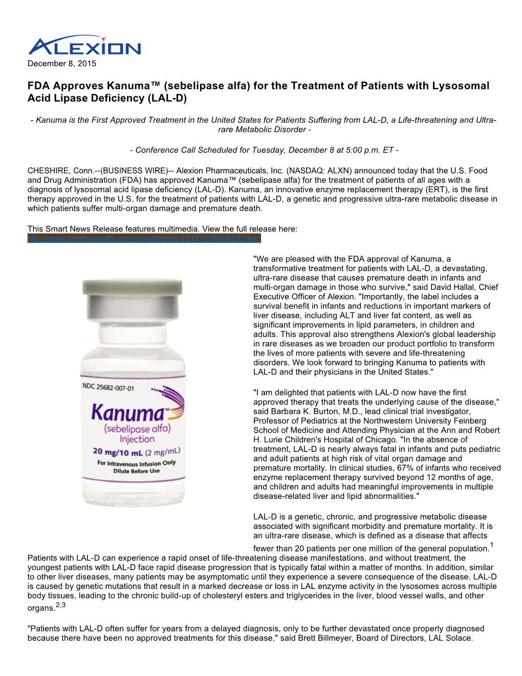 Sebelipase Alfa) for the Treatment of Patients with Lysosomal Acid Lipase Deficiency (LAL-D)