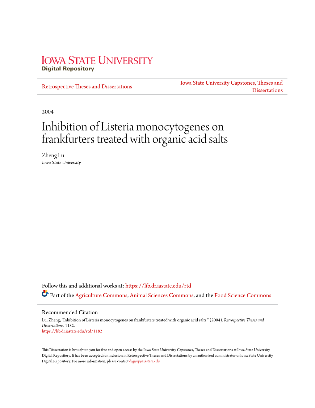 Listeria Monocytogenes on Frankfurters Treated with Organic Acid Salts Zheng Lu Iowa State University