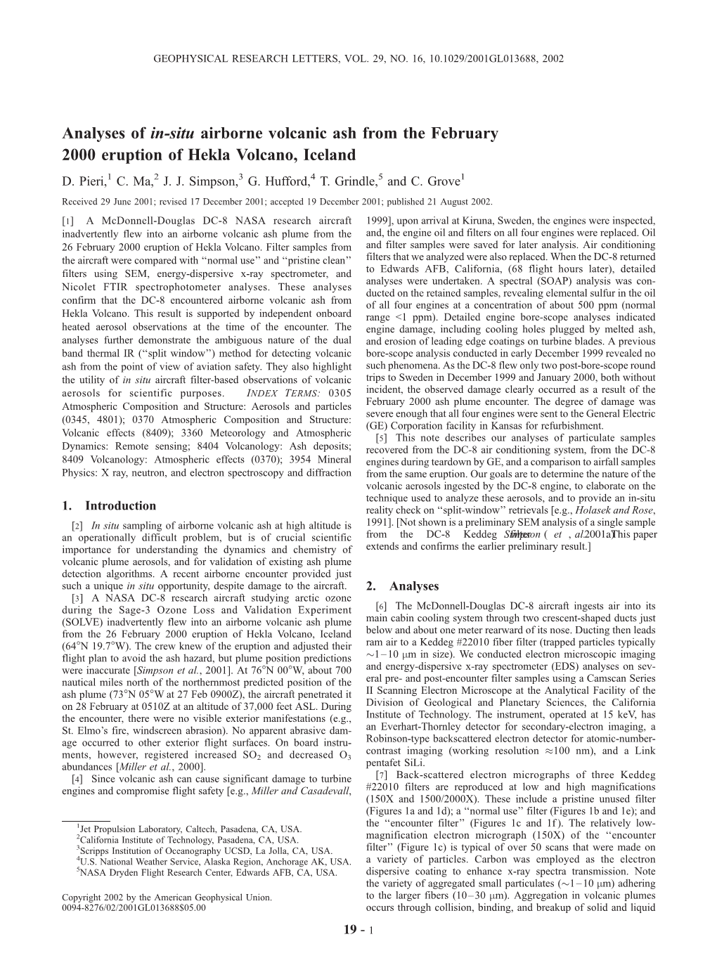 Analyses of In-Situ Airborne Volcanic Ash from the February 2000 Eruption of Hekla Volcano, Iceland D