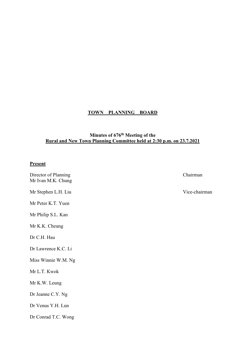 Minutes of 676Th Meeting of the Rural and New Town Planning Committee Held at 2:30 P.M