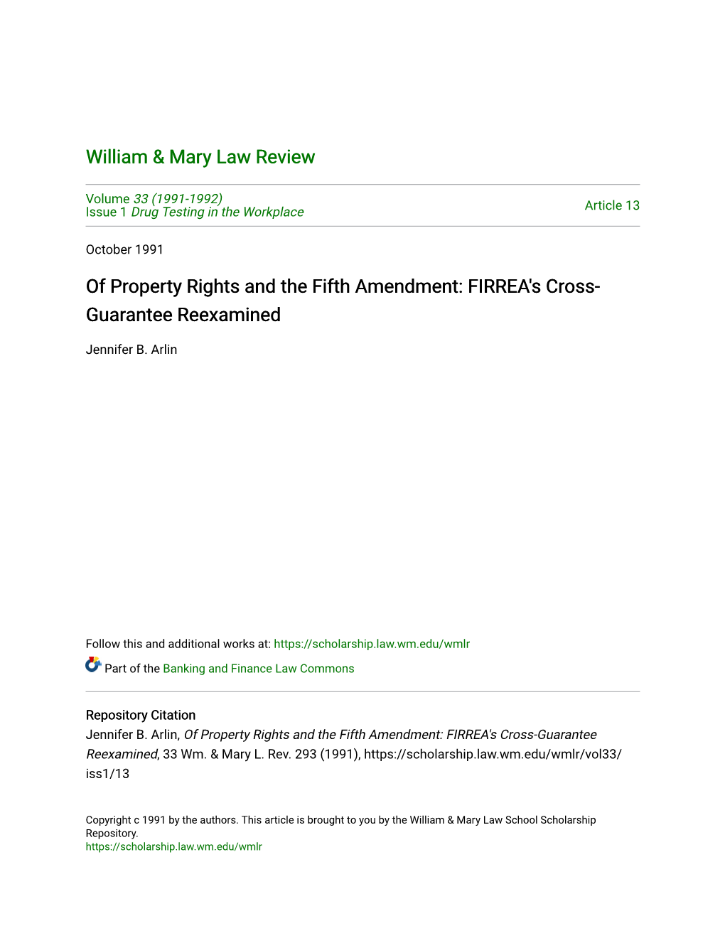 Of Property Rights and the Fifth Amendment: FIRREA's Cross-Guarantee Reexamined, 33 Wm