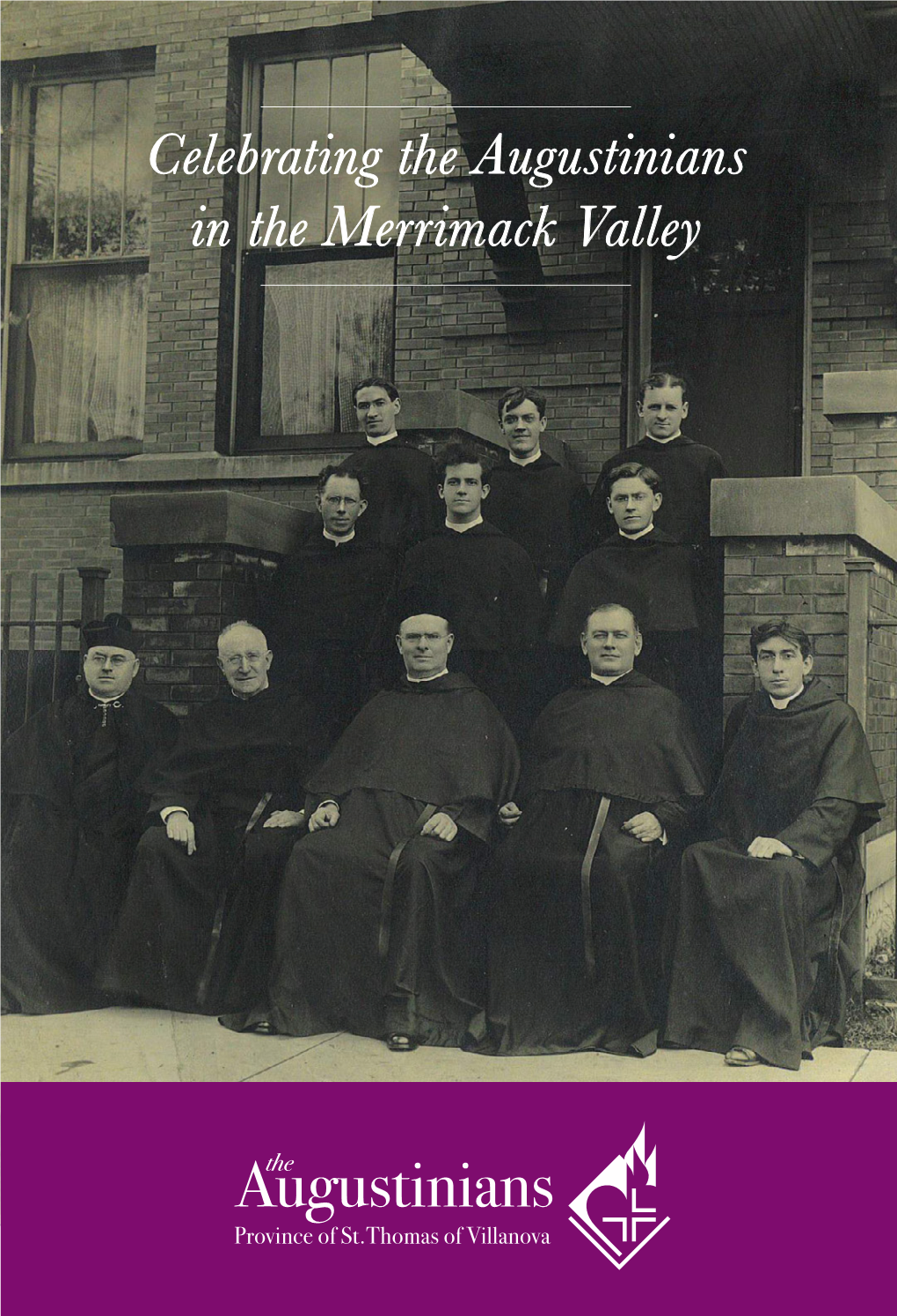 Celebrating the Augustinians in the Merrimack Valley