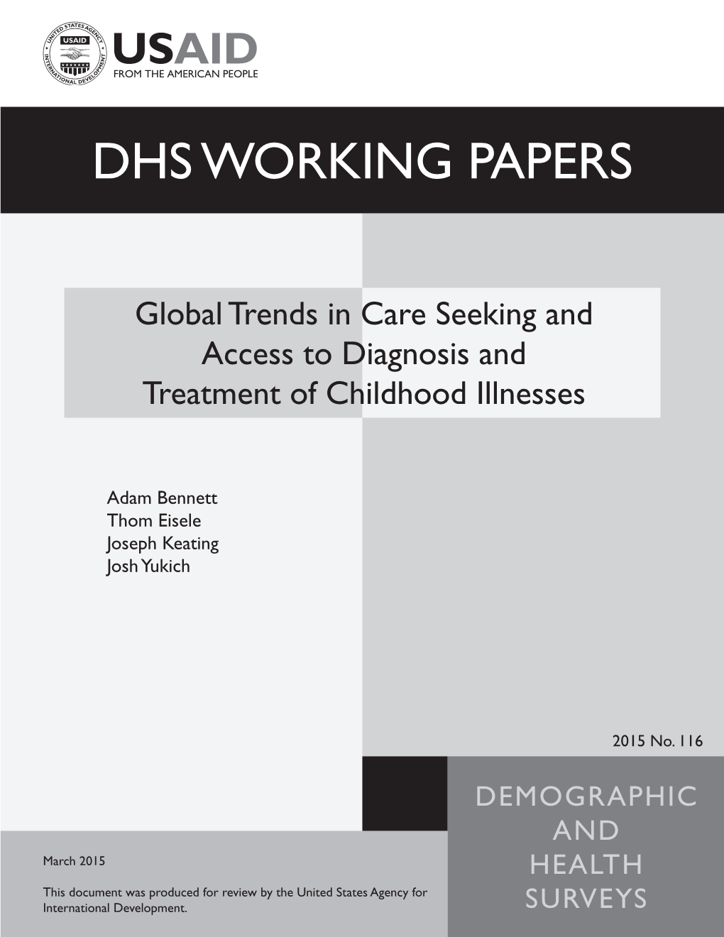 Global Trends in Care Seeking and Access to Diagnosis and Treatment of Childhood Illnesses [WP116]