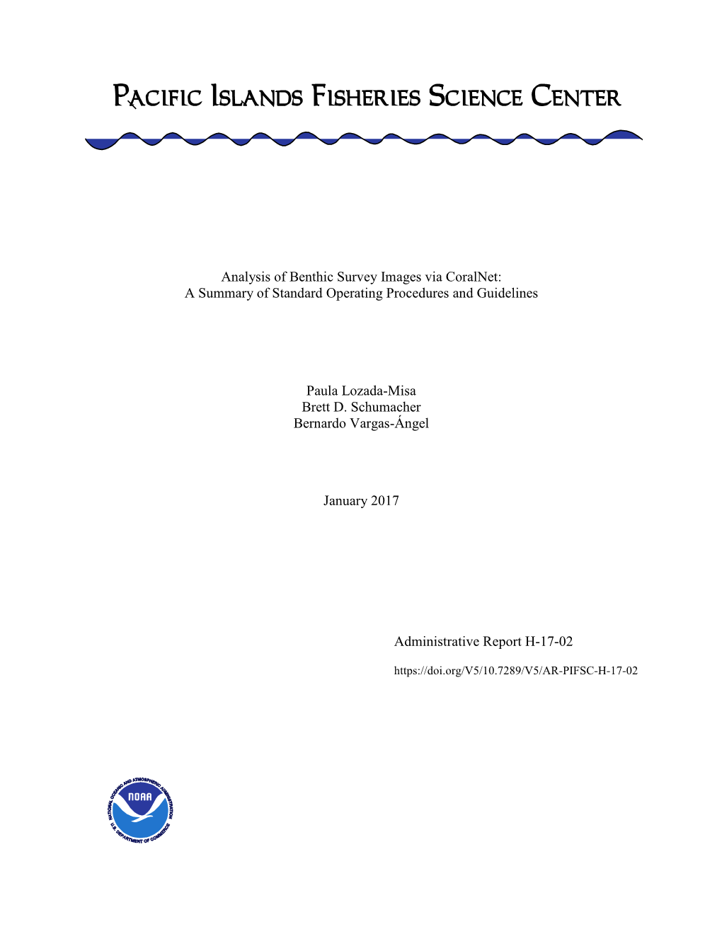 Analysis of Benthic Survey Images Via Coralnet: a Summary of Standard Operating Procedures and Guidelines