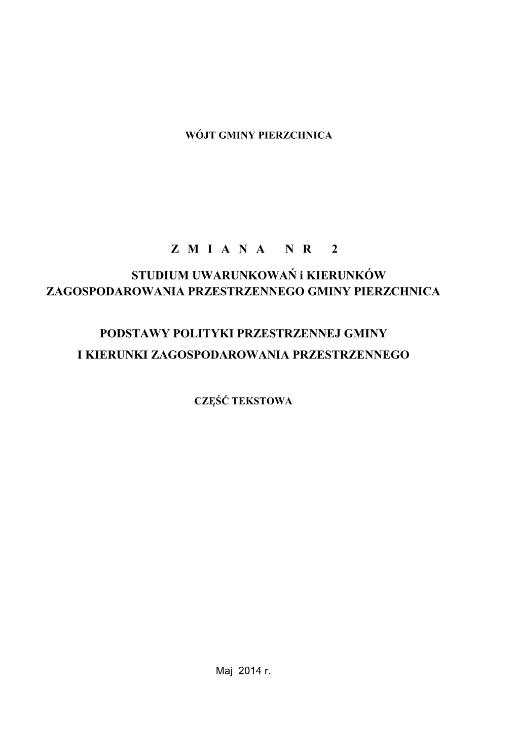 Zmiana Studium Uwarunkowań I Kierunków Gminy Solec-Zdrój