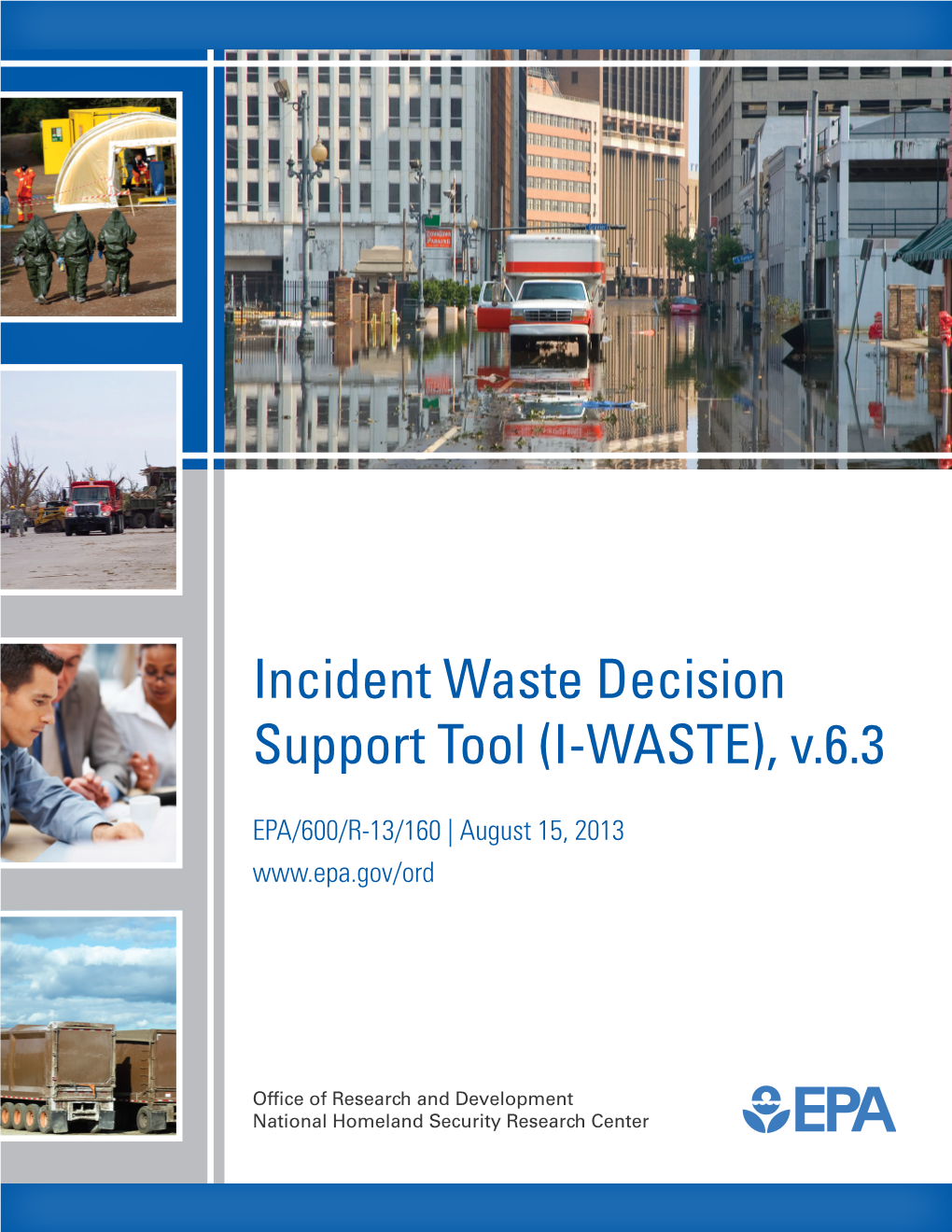 Incident Waste Decision Support Tool (I-WASTE), V.6.3