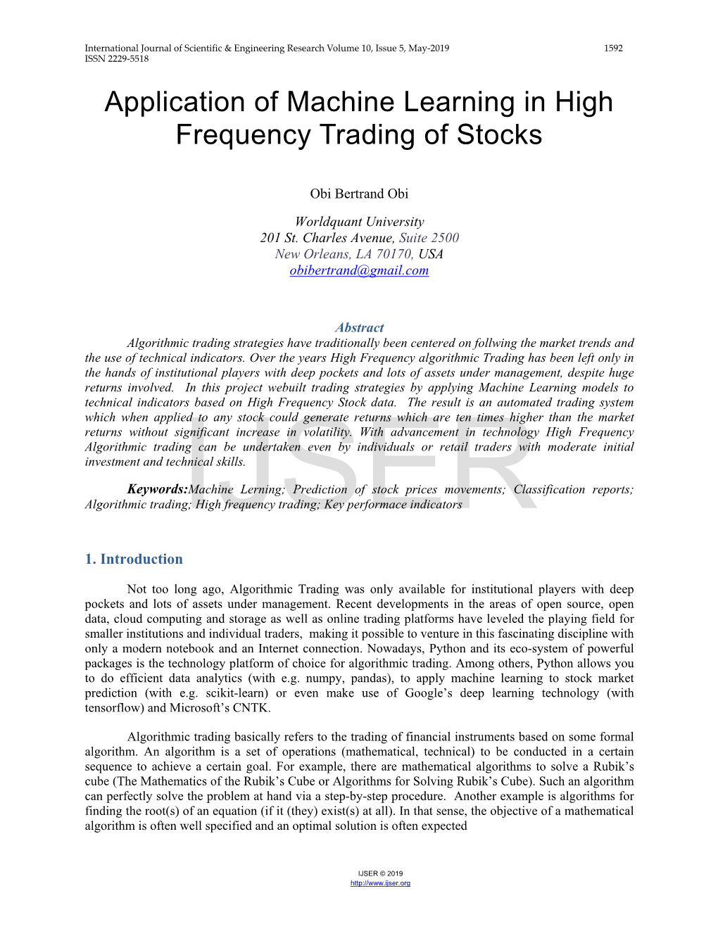 Application of Machine Learning in High Frequency Trading of Stocks