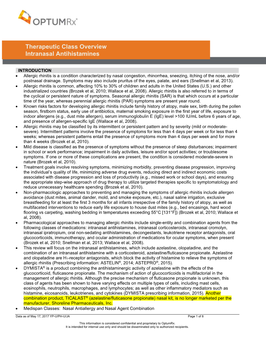 Therapeutic Class Overview Intranasal Antihistamines