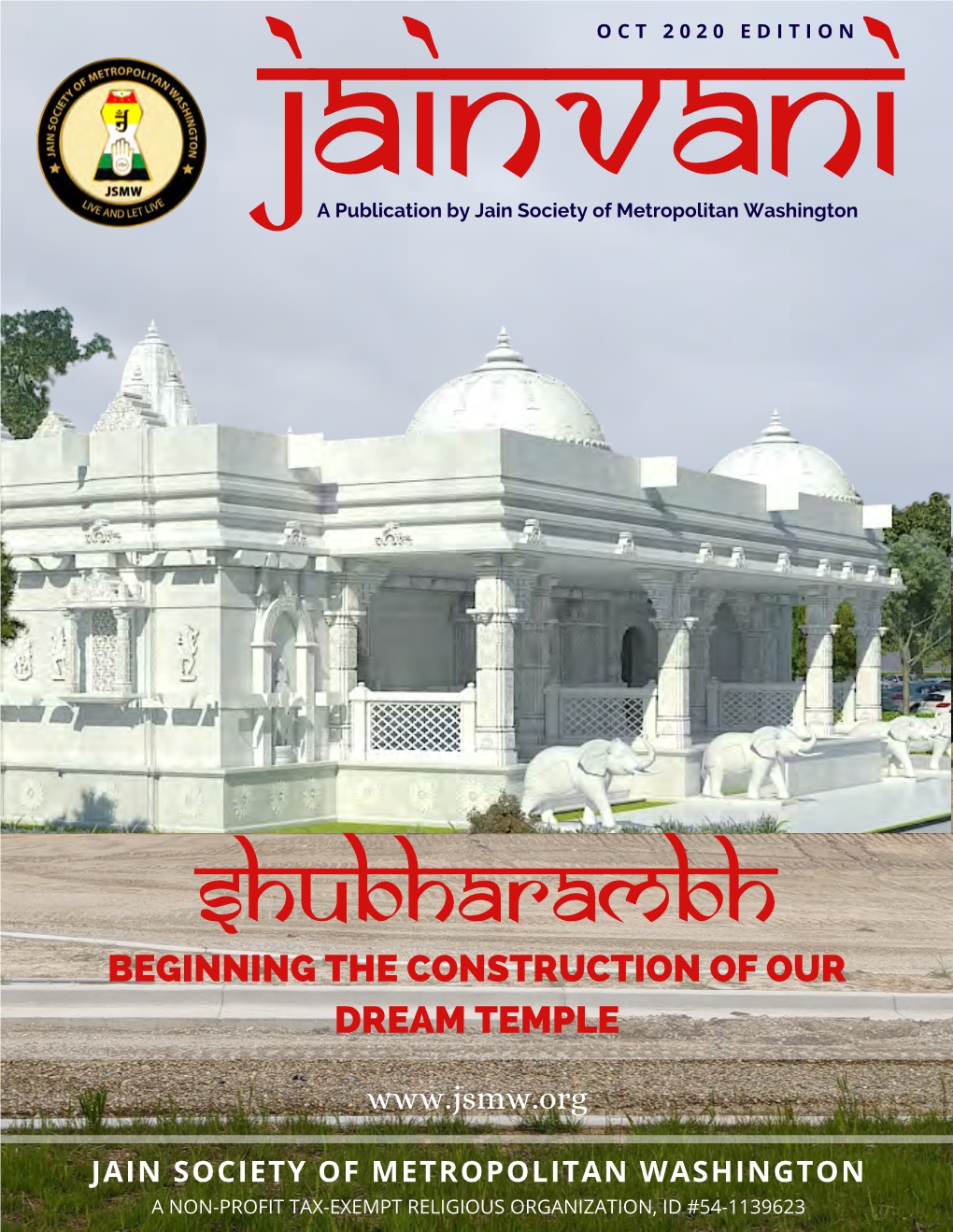 Shubharambh BEGINNING the CONSTRUCTION of OUR DREAM TEMPLE