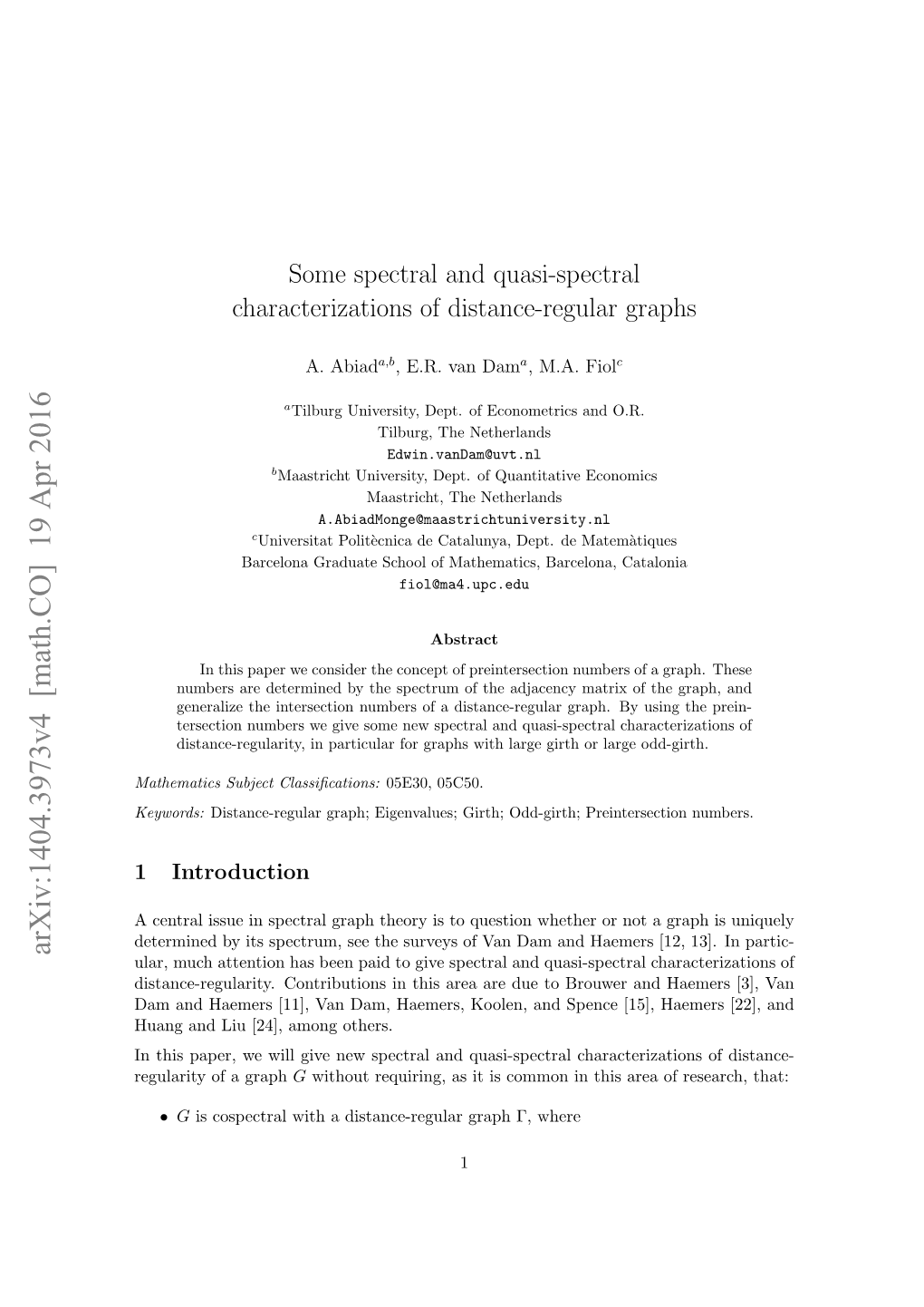 Some Spectral and Quasi-Spectral Characterizations of Distance-Regular Graphs