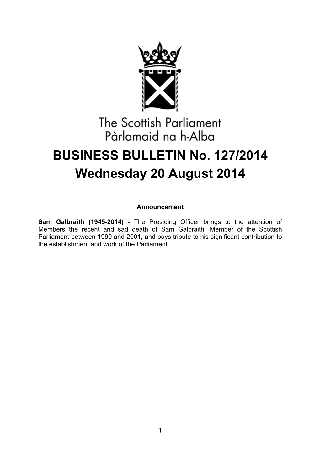 BUSINESS BULLETIN No. 127/2014 Wednesday 20 August 2014