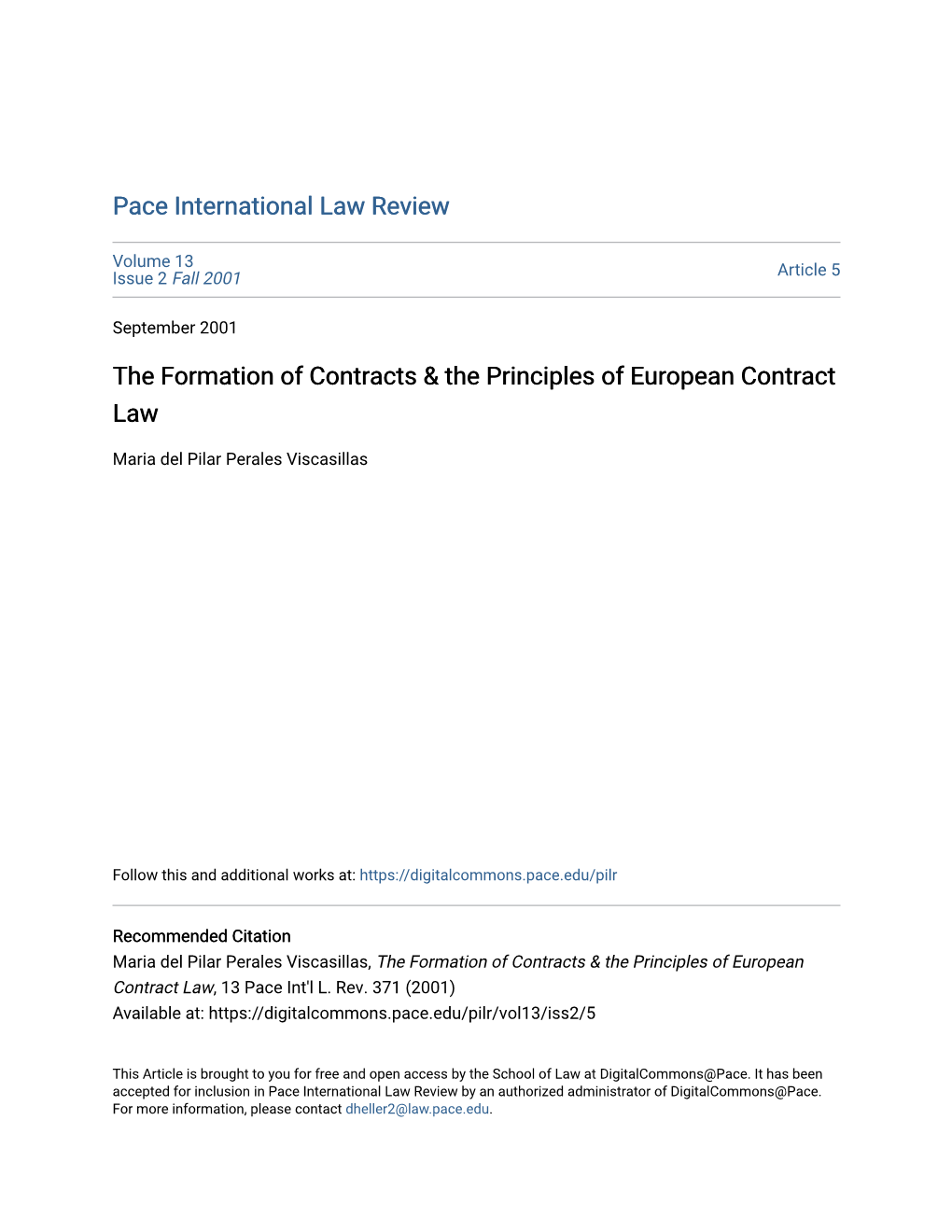 The Formation of Contracts & the Principles of European Contract