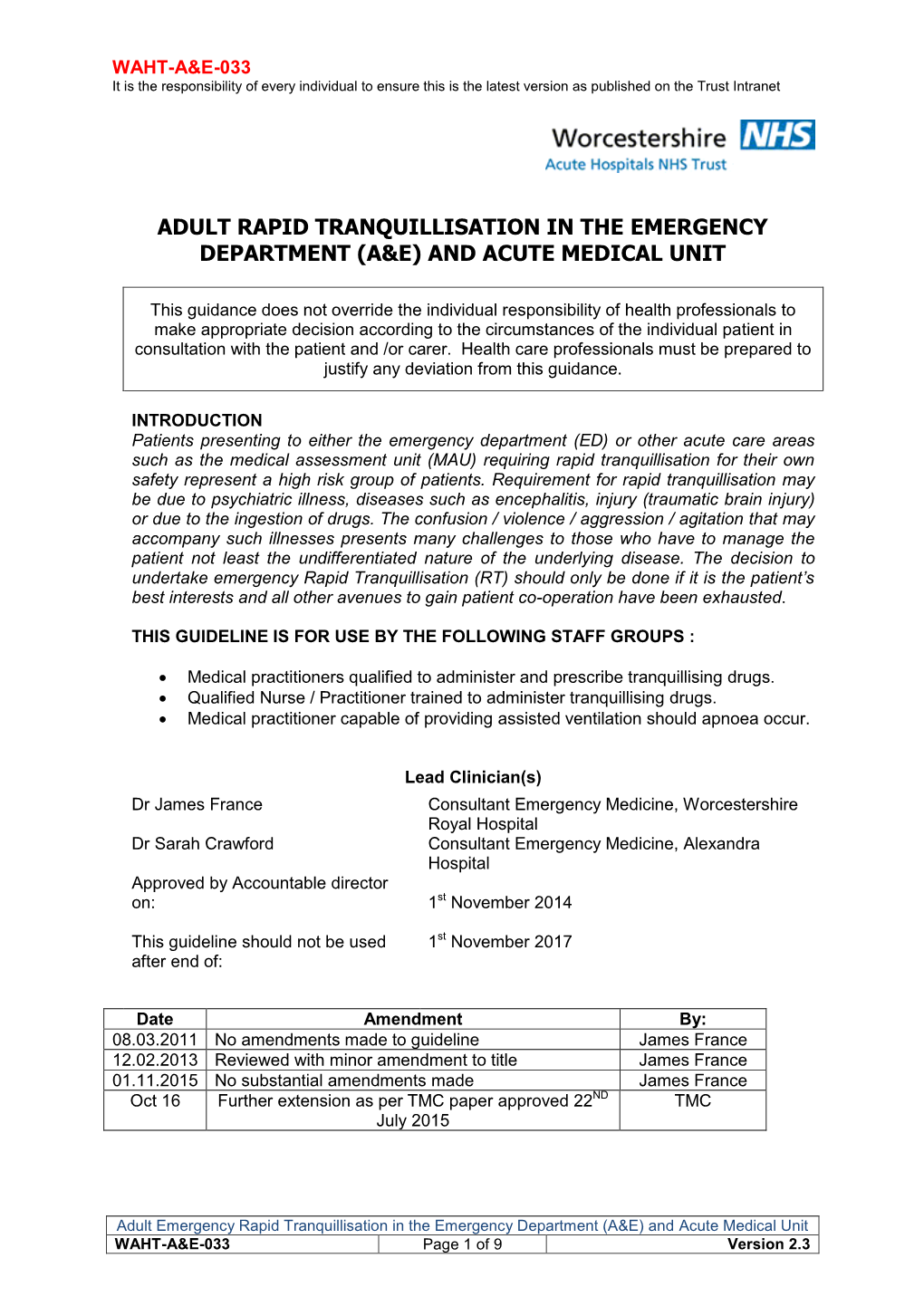 Adult Rapid Tranquillisation in the Emergency Department (A&E) and Acute Medical Unit