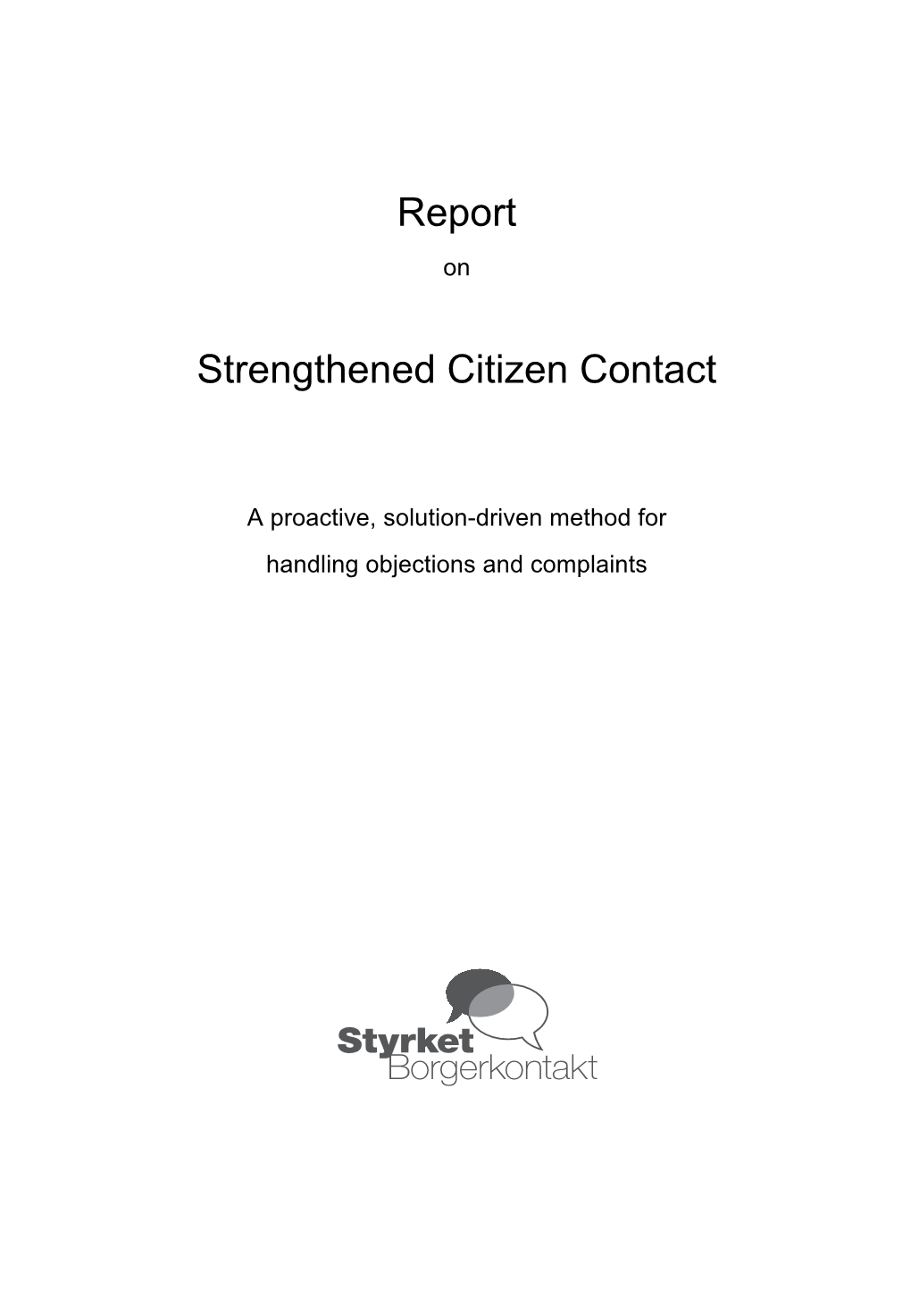 Report Strengthened Citizen Contact