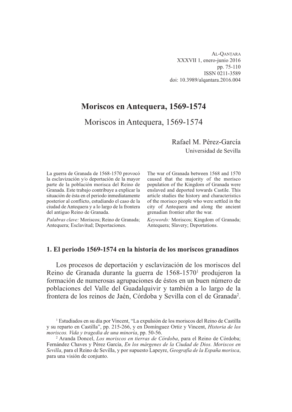 Moriscos En Antequera, 1569-1574 Moriscos in Antequera, 1569-1574