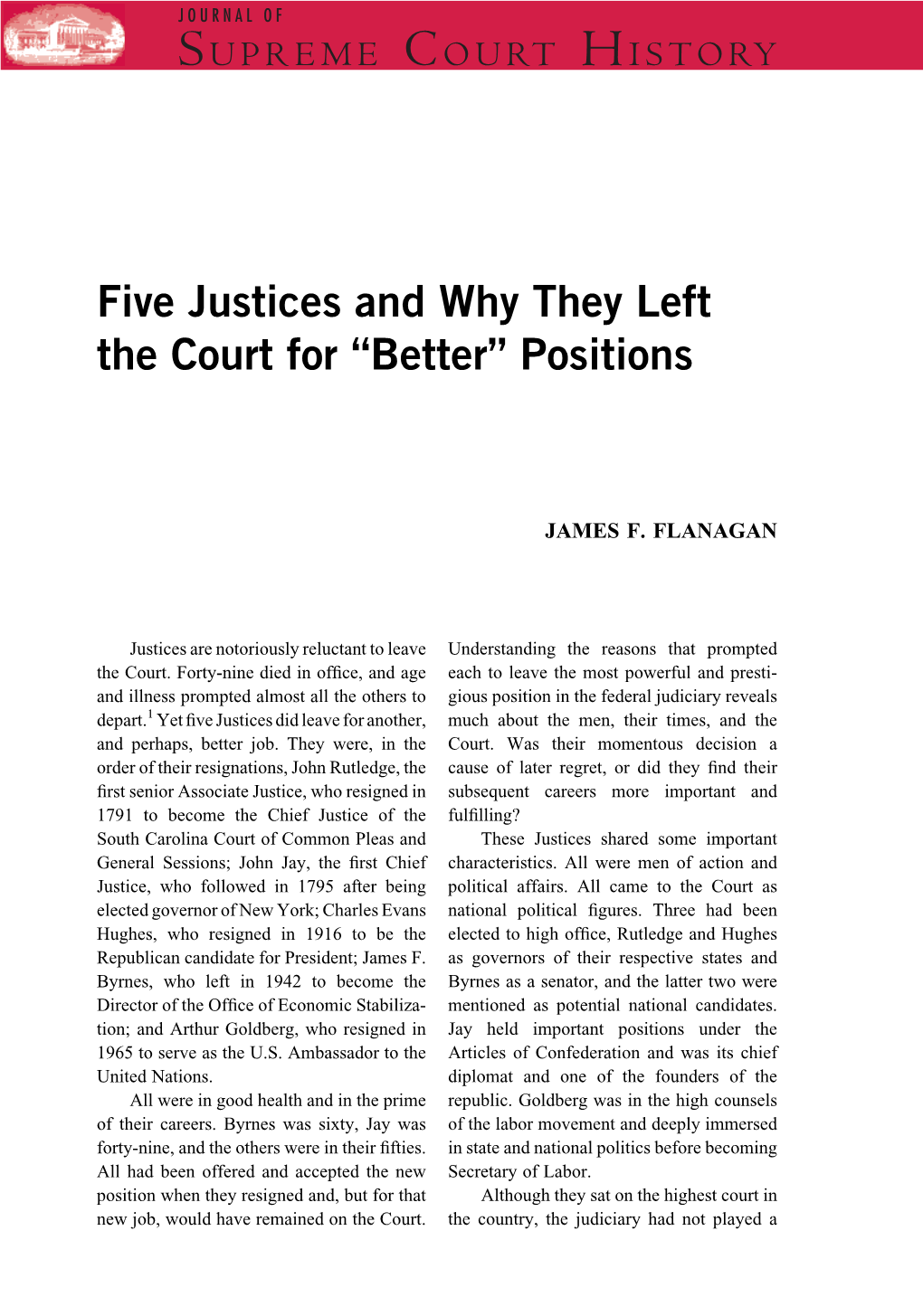 Five Justices and Why They Left the Court for "Better" Positions
