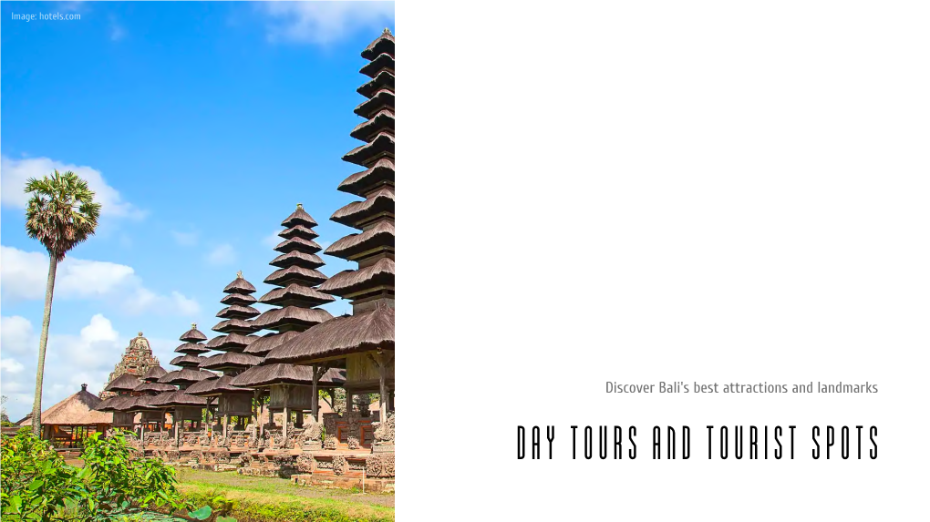 Discover Bali's Best Attractions and Landmarks DAY TOURS and TOURIST SPOTS Take Only Memories, Leave Only Footprints