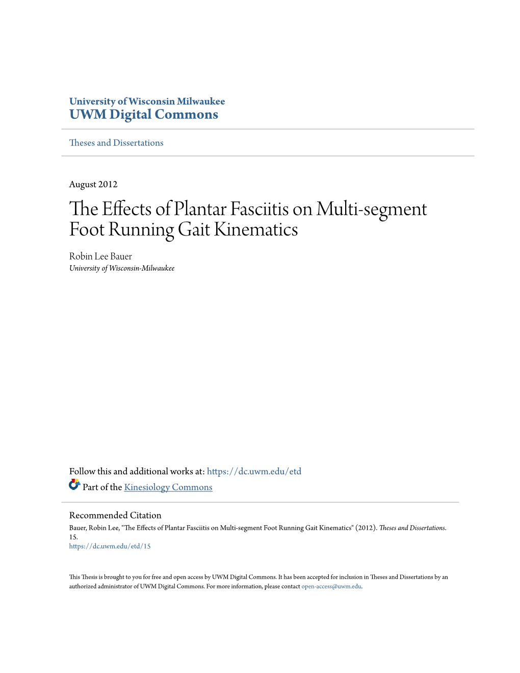 The Effects of Plantar Fasciitis on Multi-Segment Foot Running Gait Kinematics