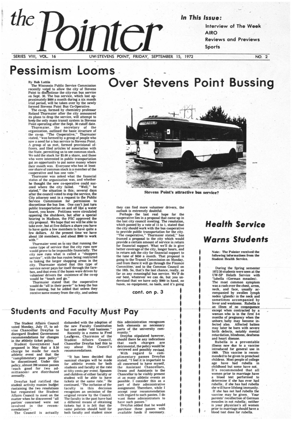 Over Stevens Point Bussing Recently Volf(I to Allow the City ·Of Stevens Point to Di~Ntinue the City.Run Bus Service on Sept