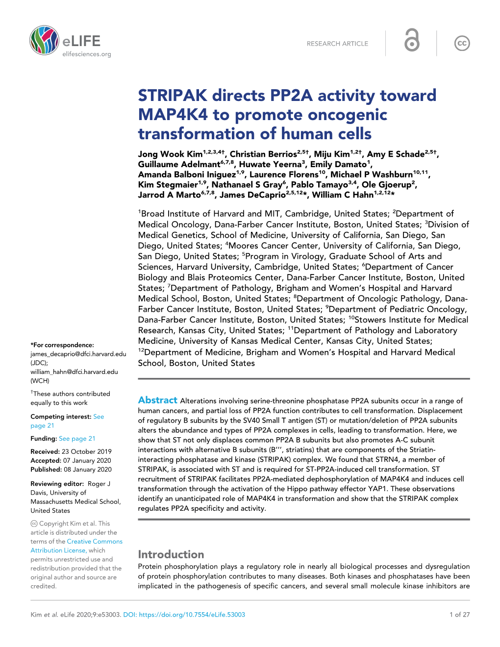 STRIPAK Directs PP2A Activity Toward MAP4K4 to Promote Oncogenic Transformation of Human Cells