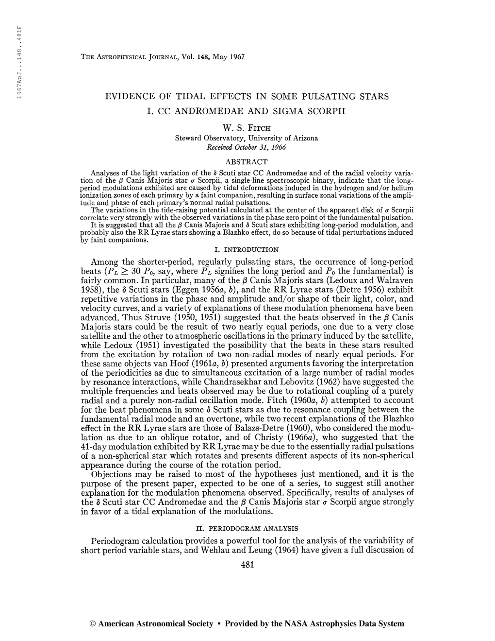 The Astrophysical Journal, Vol. 148, May 1967 EVIDENCE of TIDAL EFFECTS in SOME PULSATING STARS I. CC ANDROMEDAE and SIGMA SCORP