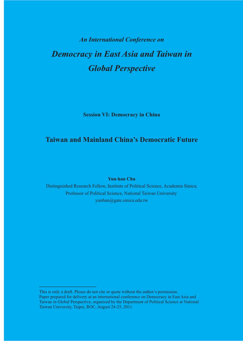 Democracy in East Asia and Taiwan in Global Perspective