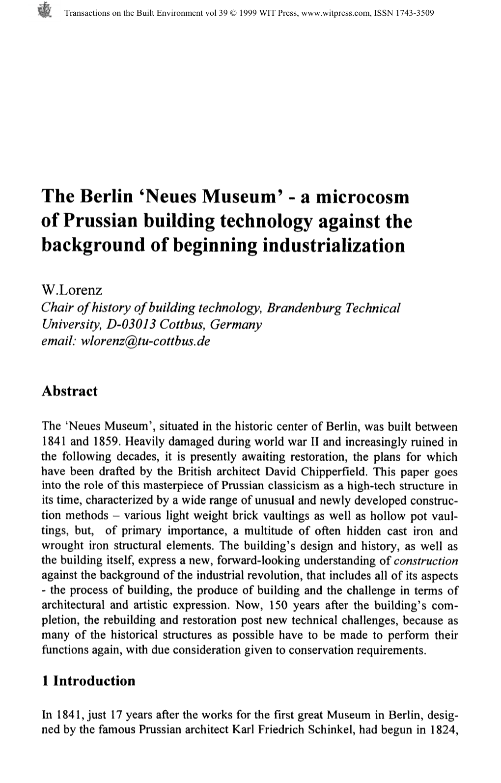 The Berlin 'Neues Museum' - a Microcosm of Prussian Building Technology Against the Background of Beginning Industrialization