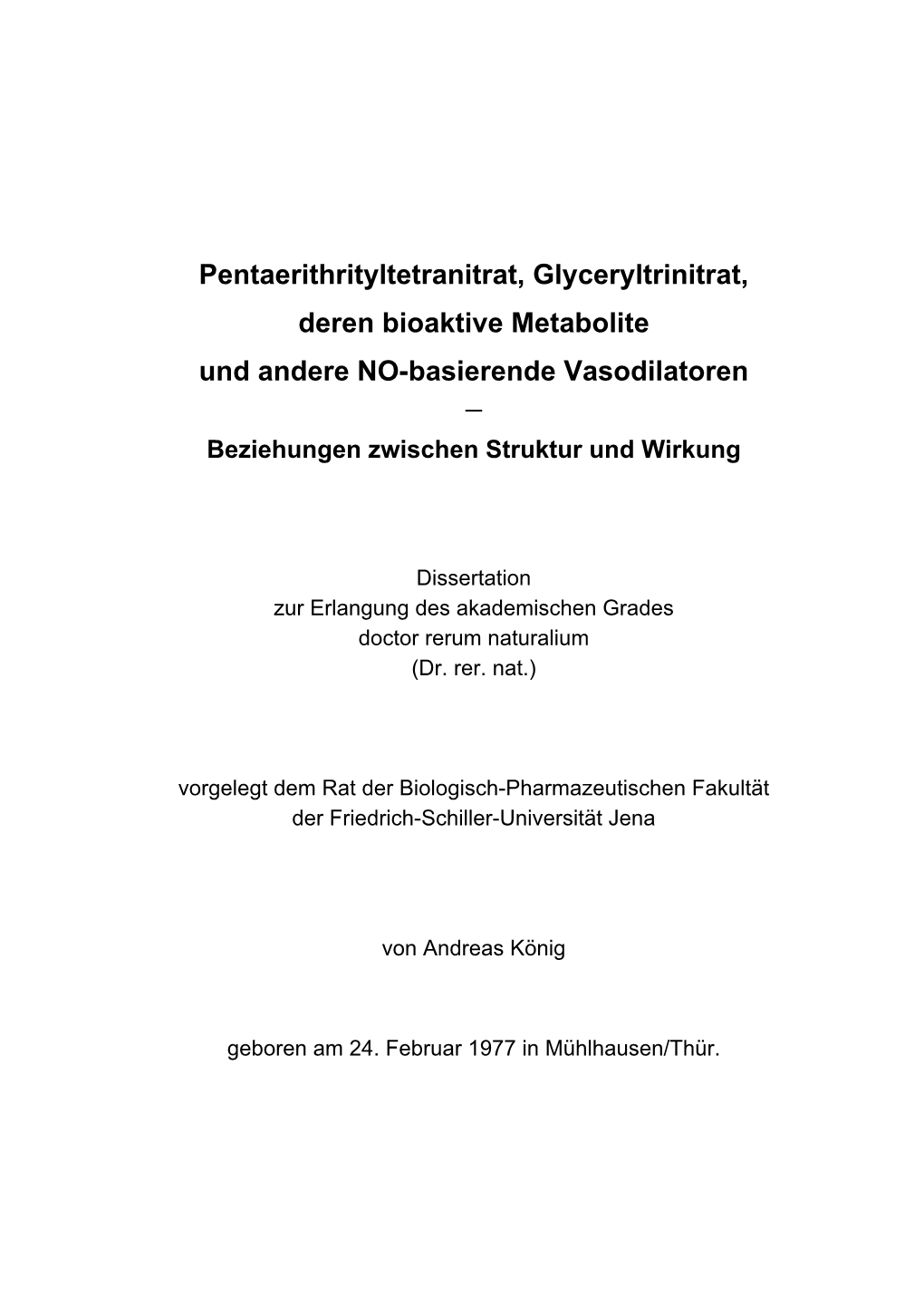 Pentaerithrityltetranitrat, Glyceryltrinitrat, Deren Bioaktive Metabolite Und Andere NO-Basierende Vasodilatoren ― Beziehungen Zwischen Struktur Und Wirkung