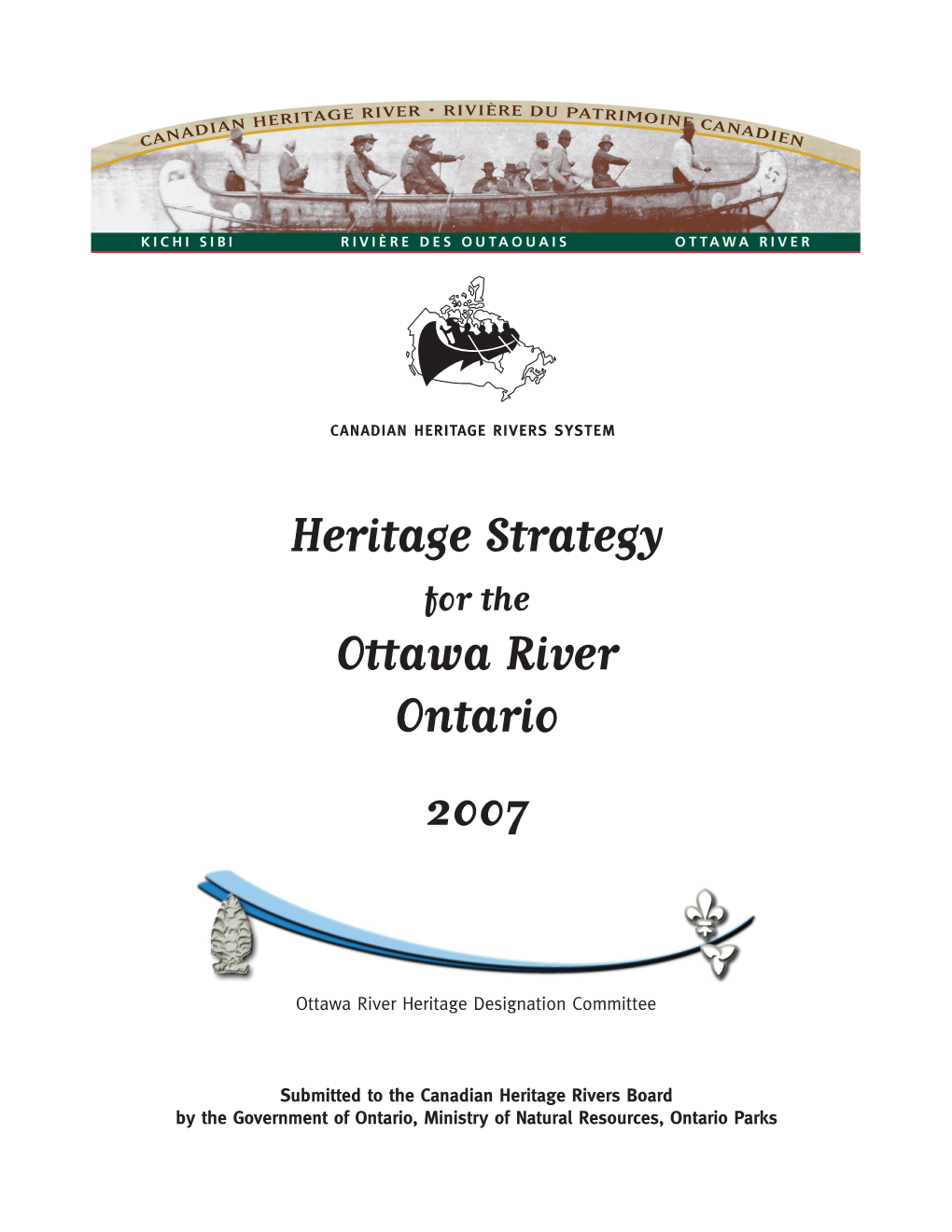 Heritage Strategy Ottawa River Ontario 2007