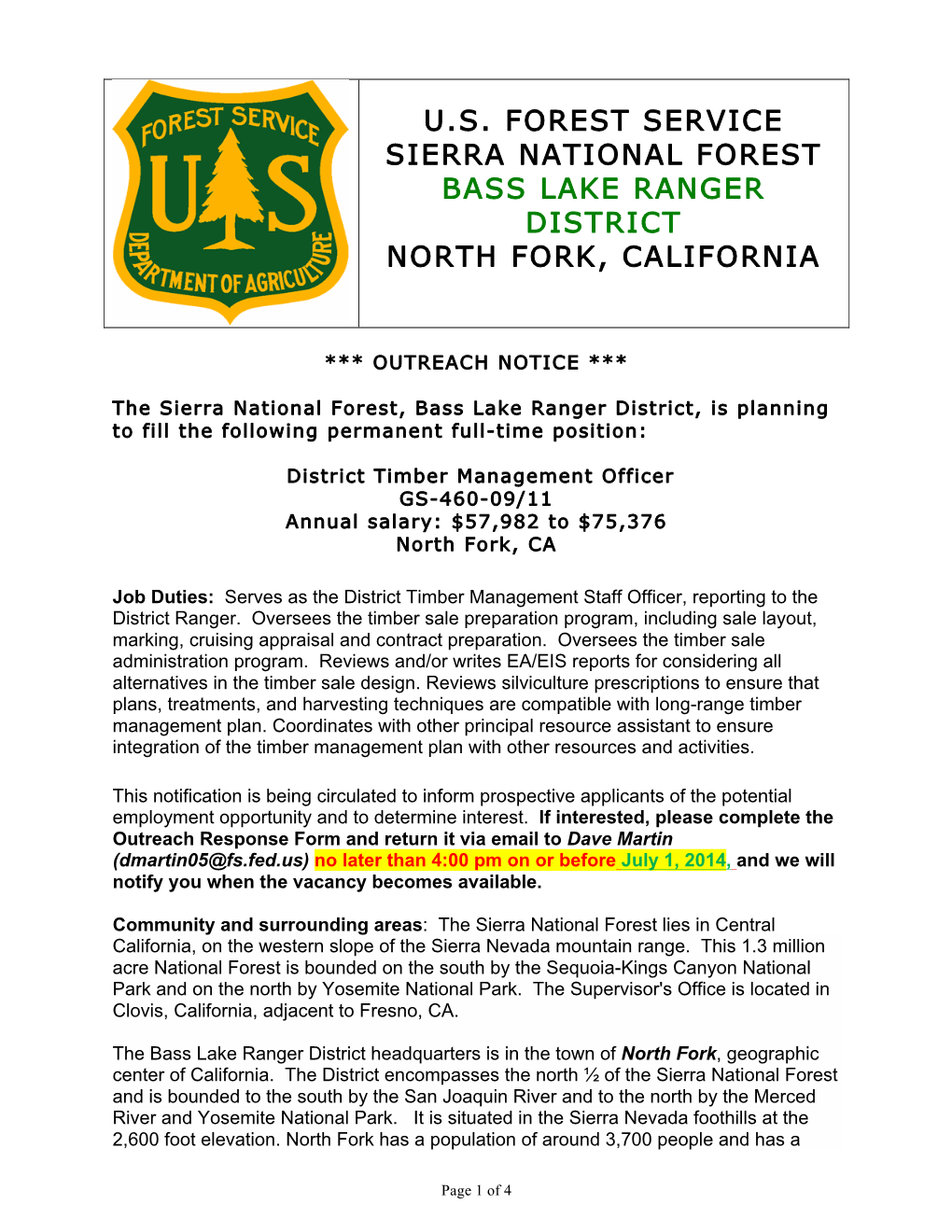 U.S. Forest Service Sierra National Forest Bass Lake Ranger District North Fork, California