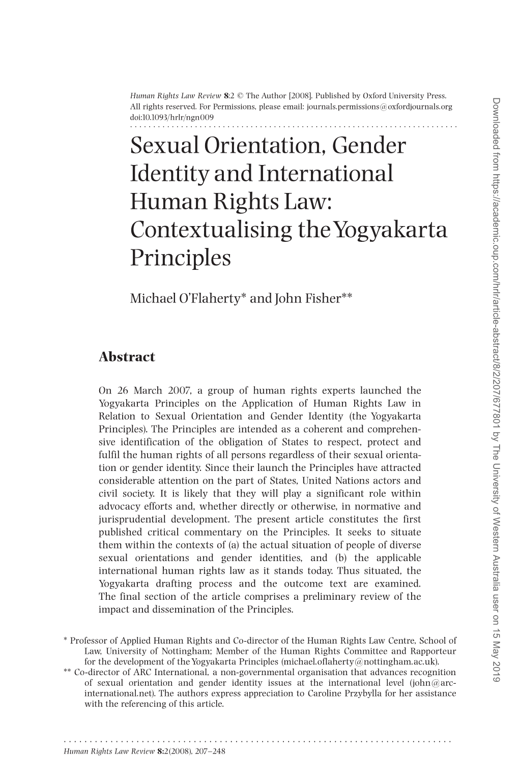 Sexual Orientation, Gender Identity and International Human Rights Law: Contextualising Theyogyakarta Principles