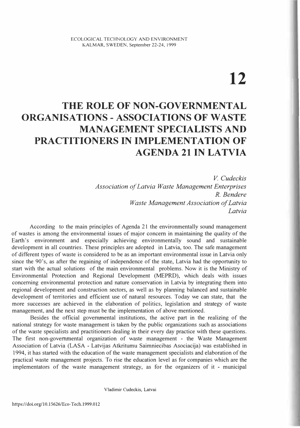 Associations of Waste Management Specialists and Practitioners in Implementation of Agenda 21 in Latvia