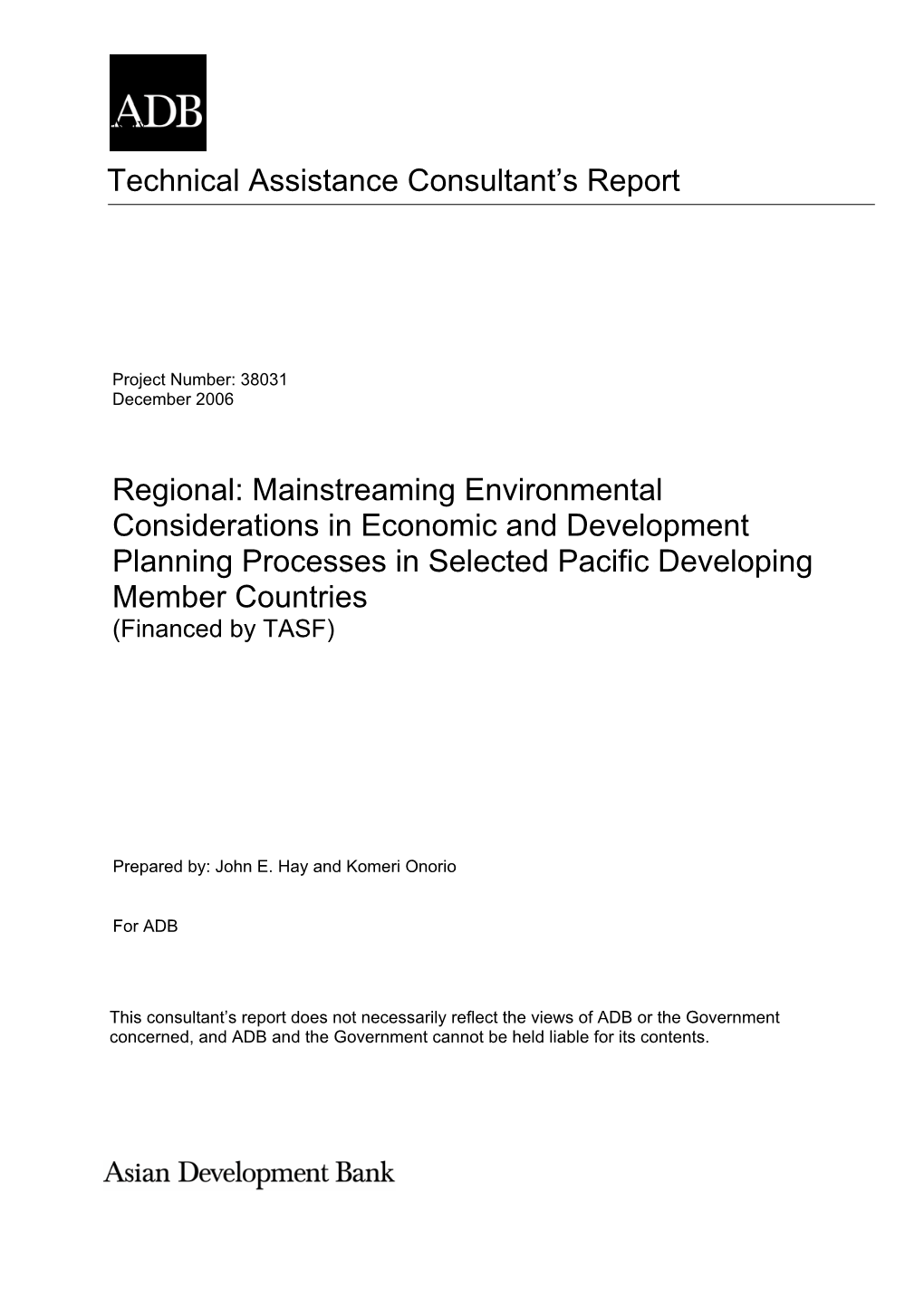 Mainstreaming Environmental Considerations in Economic and Development Planning Processes in Selected Pacific Developing Member Countries (Financed by TASF)